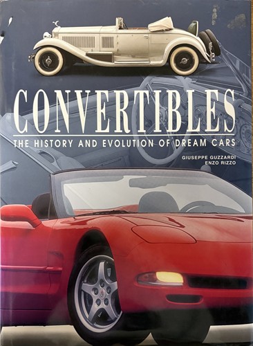 Convertibles History and Evolution of Dream Cars